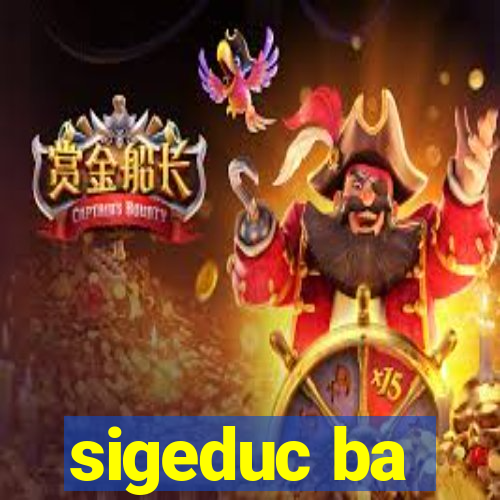 sigeduc ba